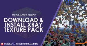 How to Download & Install Xray Texture Pack