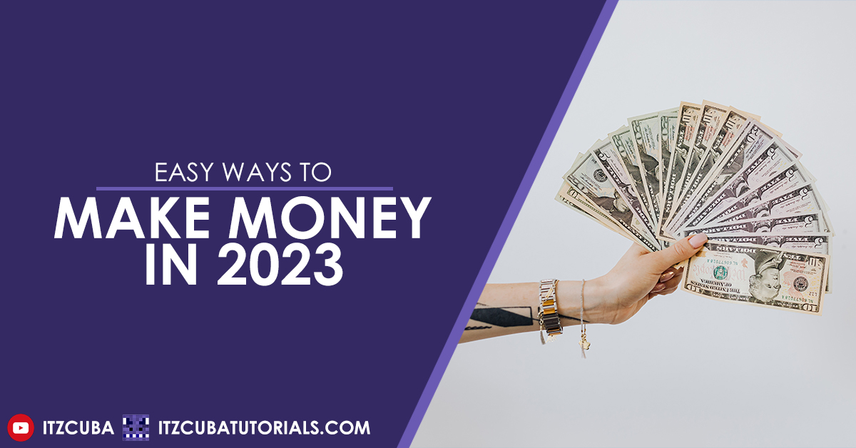 Ways to make money in 2023