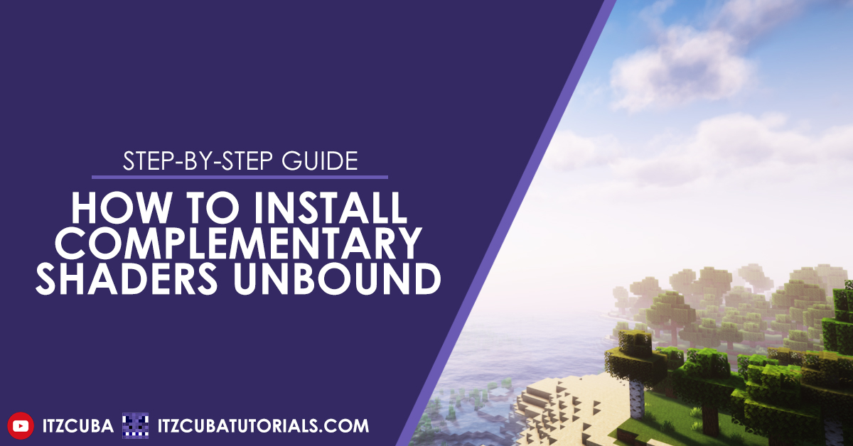 How to Download & Install Complementary Shaders - Unbound - itzCuba
